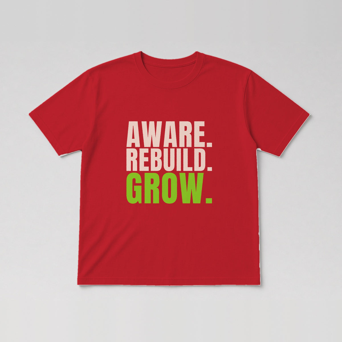 Aware. Rebuild. Grow. Tee in Red