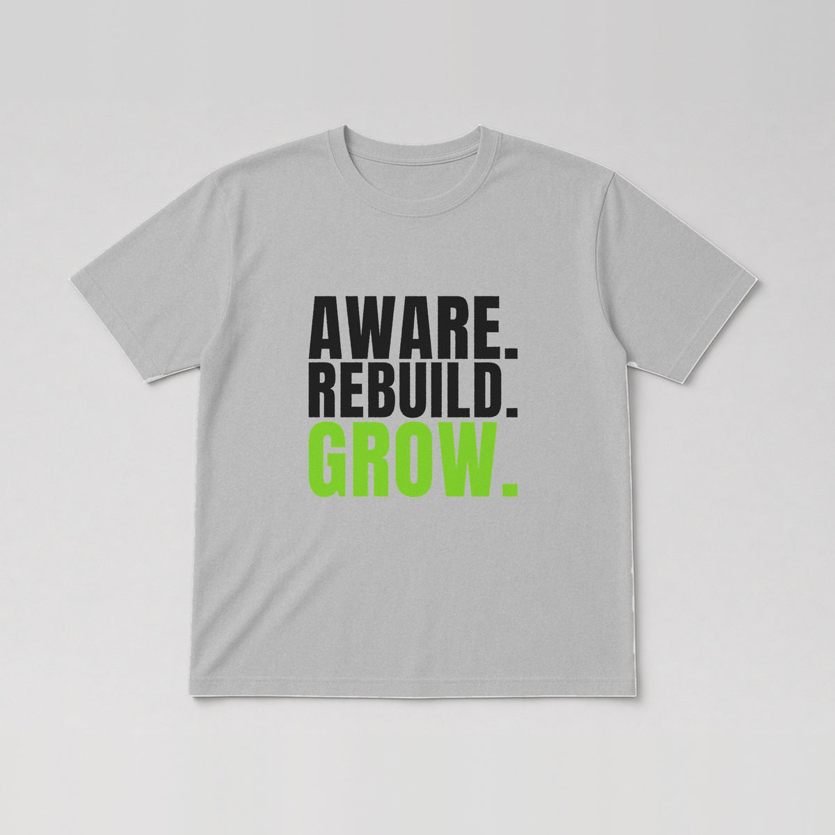 Aware. Rebuild. Grow. Tee in Sport Grey