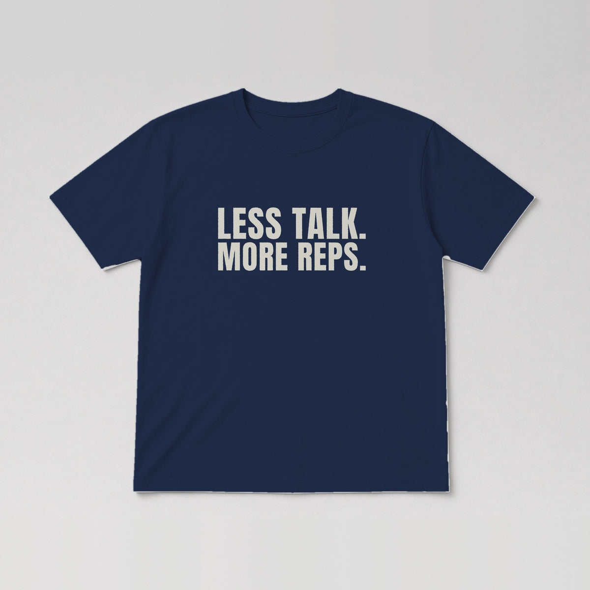 Less Talk. More Reps. Tee in Navy
