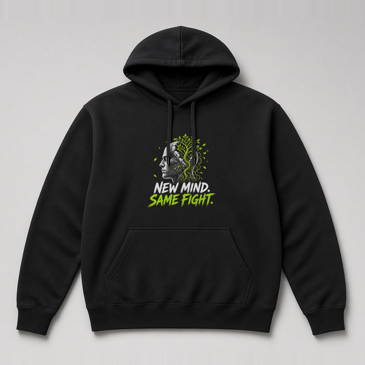 New Mind. Same Fight. Hoodie in Black